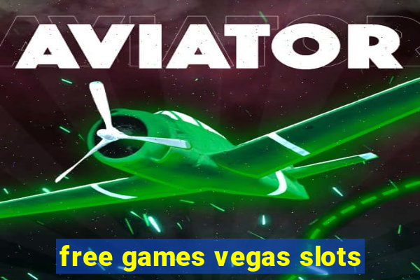 free games vegas slots