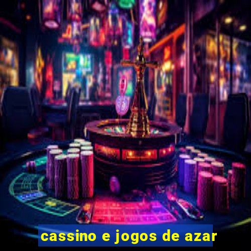 cassino e jogos de azar