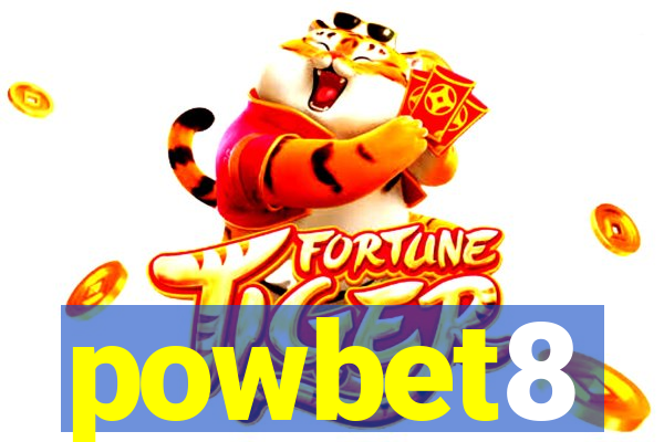 powbet8