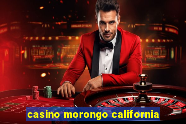 casino morongo california