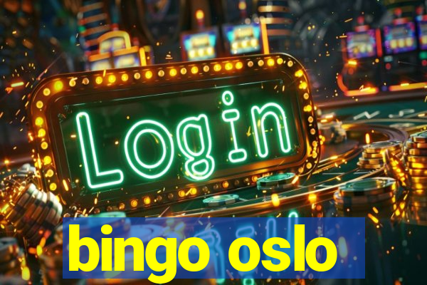 bingo oslo