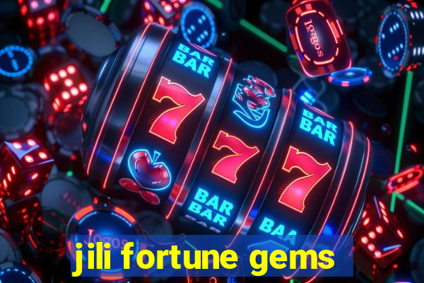 jili fortune gems