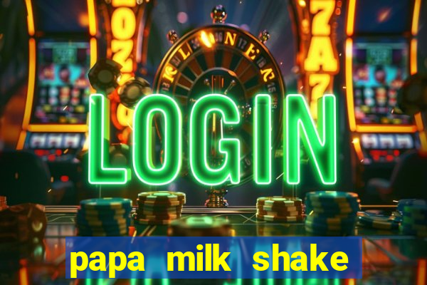 papa milk shake click jogos