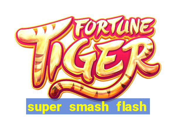 super smash flash 3 online