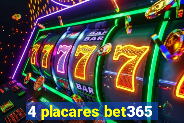 4 placares bet365