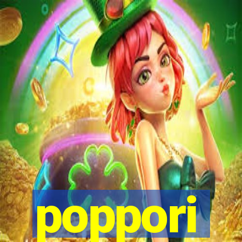 poppori