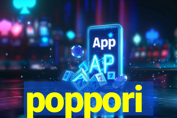 poppori