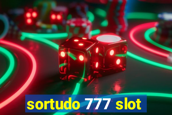 sortudo 777 slot