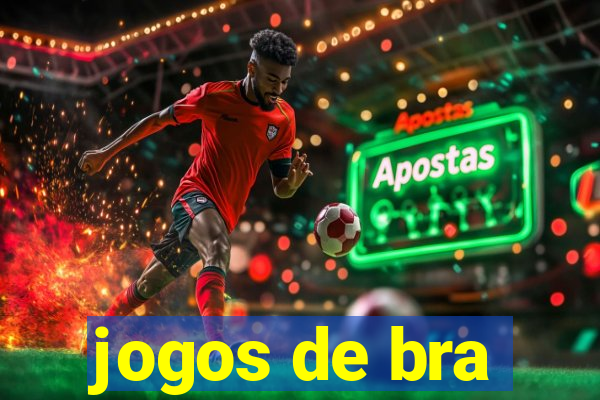 jogos de bra