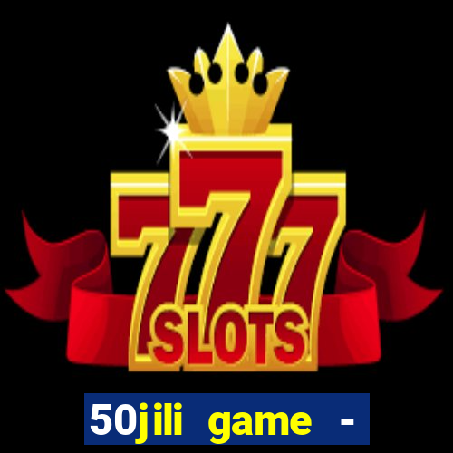 50jili game - social slot