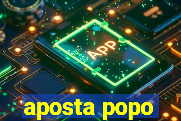 aposta popo