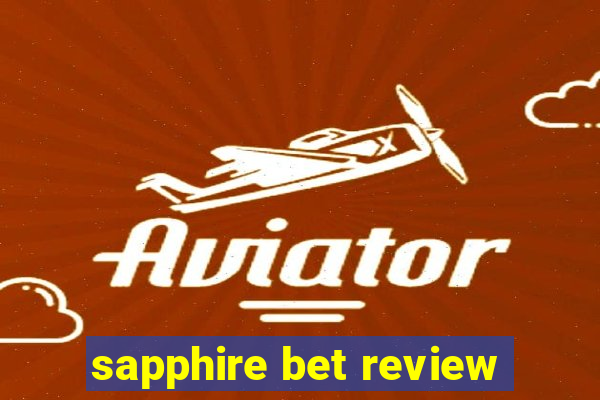 sapphire bet review