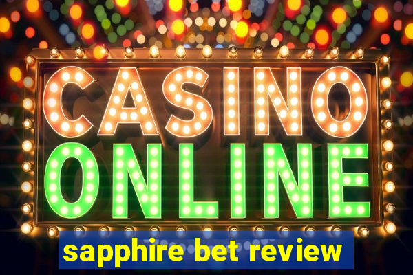 sapphire bet review