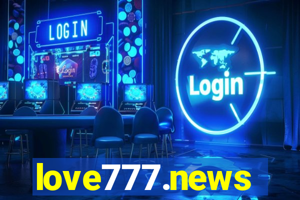 love777.news