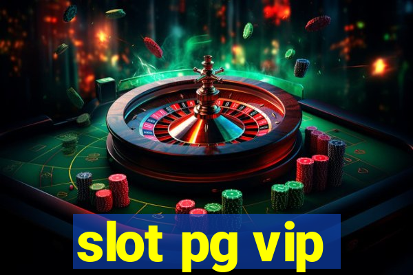 slot pg vip