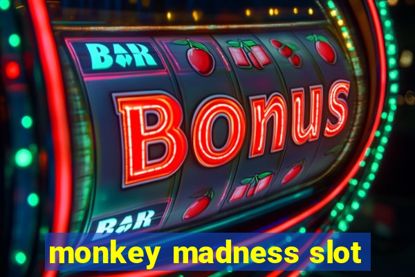 monkey madness slot