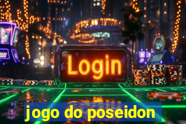 jogo do poseidon