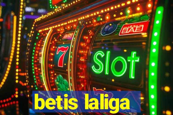 betis laliga