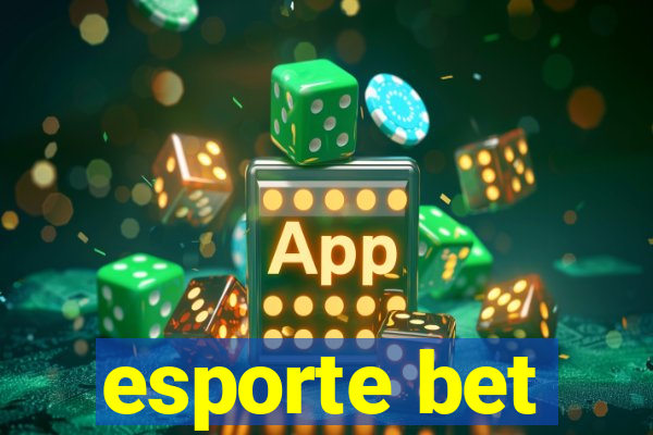 esporte bet