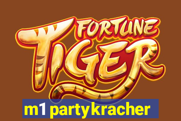 m1 partykracher