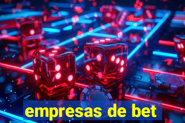 empresas de bet