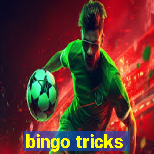 bingo tricks