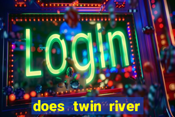 does twin river casino have bingo