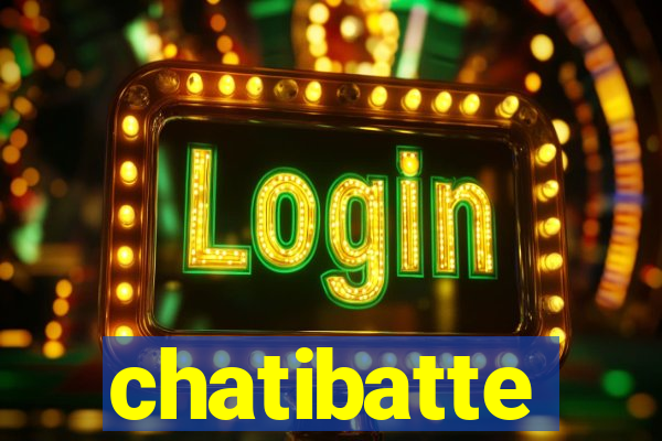 chatibatte