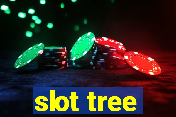 slot tree