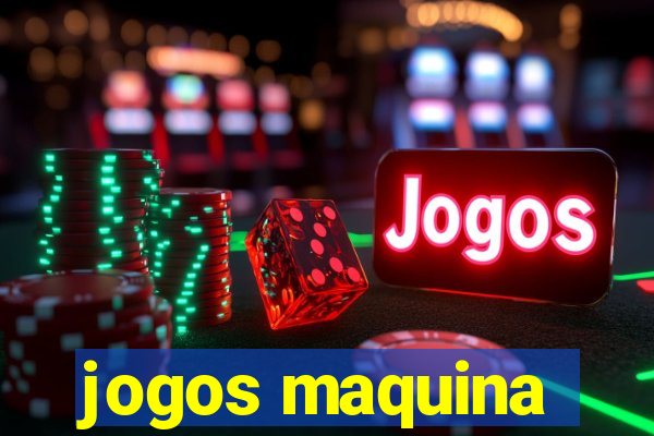 jogos maquina