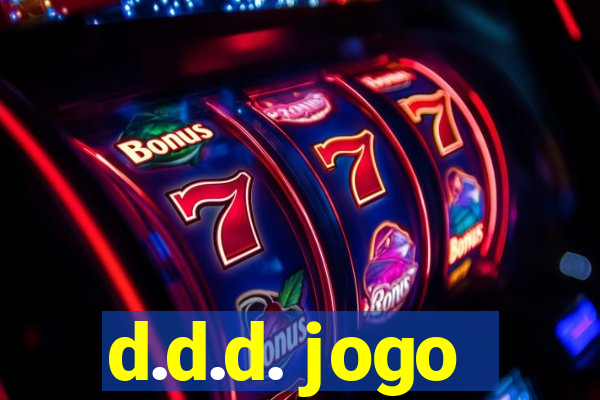 d.d.d. jogo