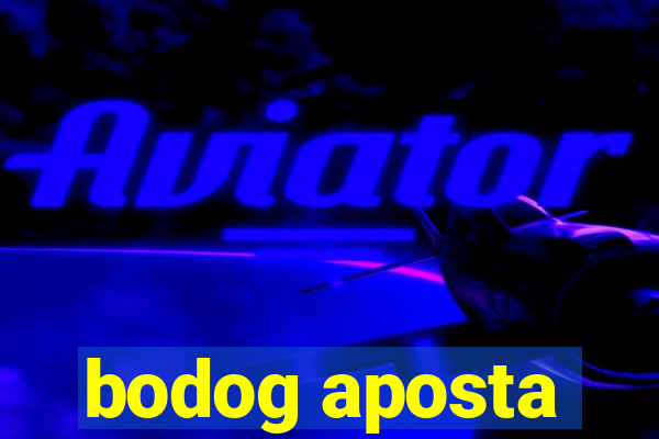 bodog aposta