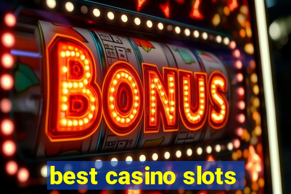 best casino slots