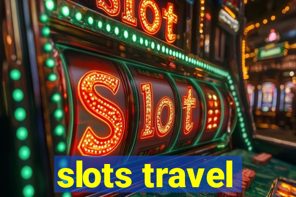 slots travel