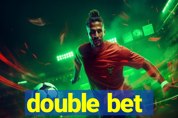 double bet