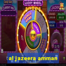 al jazeera amman