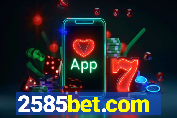 2585bet.com