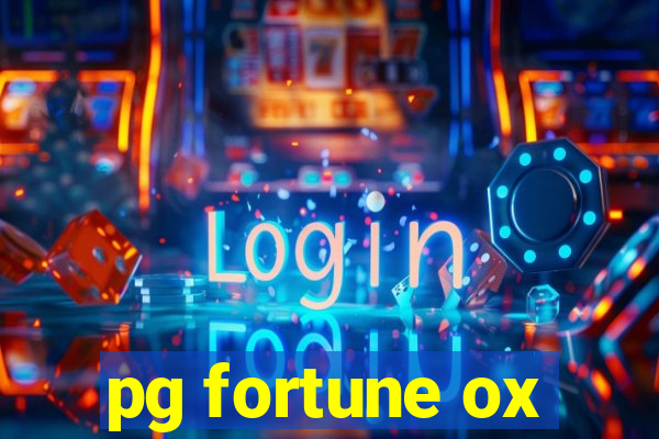 pg fortune ox