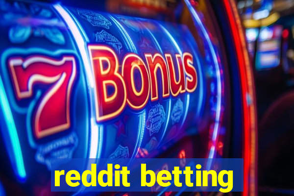 reddit betting