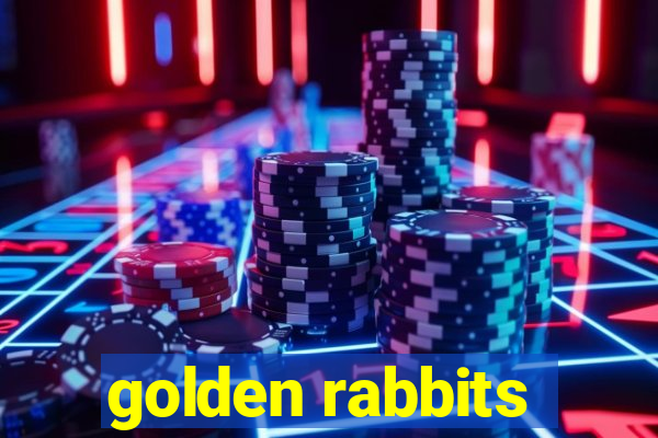 golden rabbits