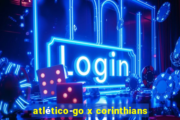 atlético-go x corinthians