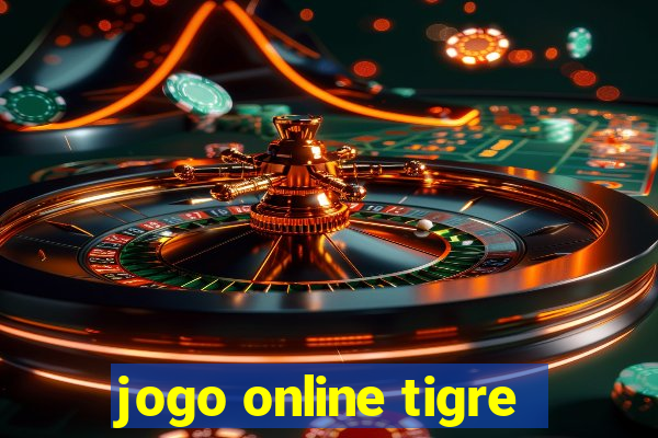 jogo online tigre