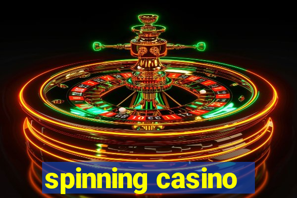 spinning casino