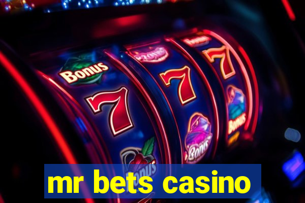 mr bets casino