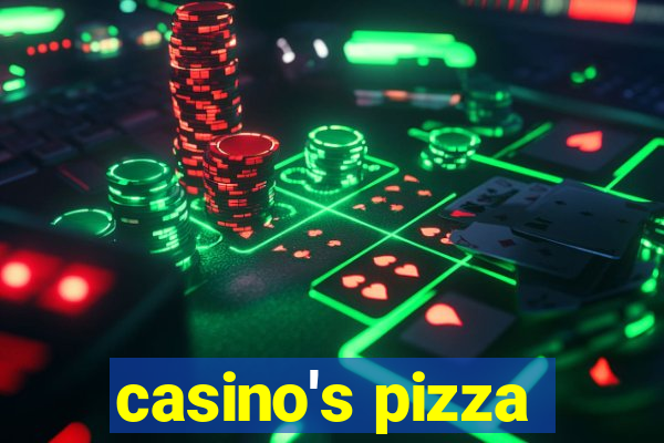 casino's pizza