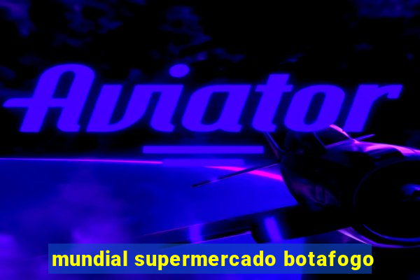 mundial supermercado botafogo