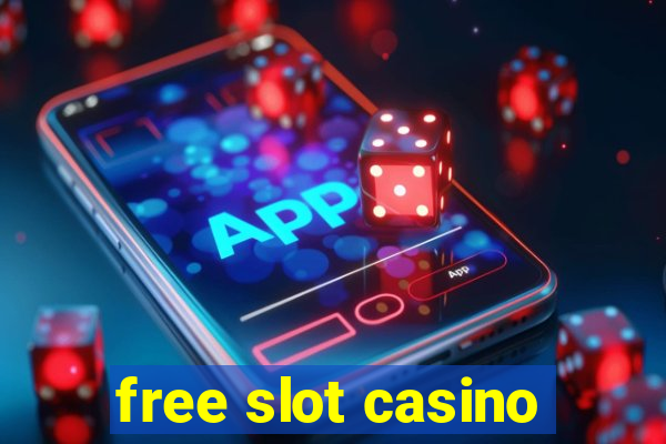 free slot casino