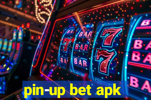 pin-up bet apk