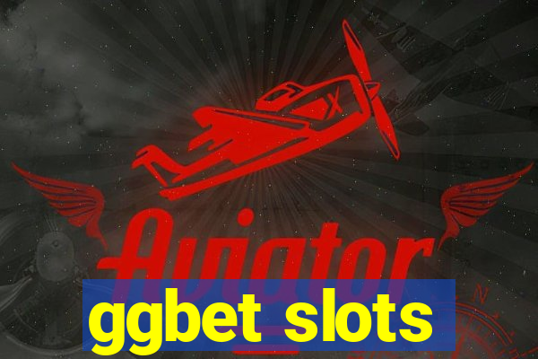 ggbet slots