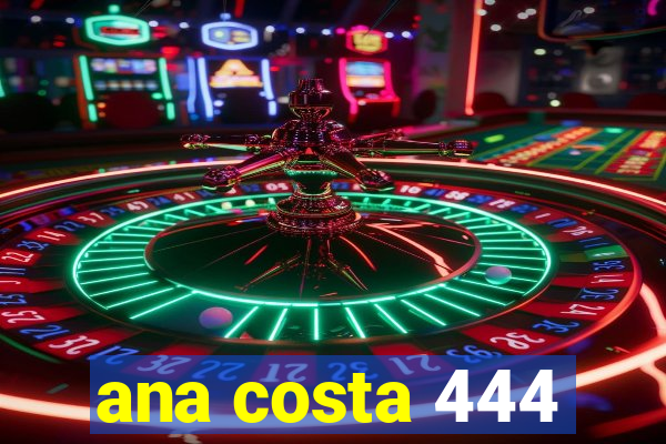 ana costa 444